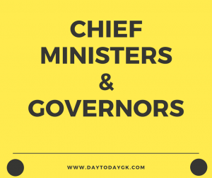 Chief Ministers and Governors