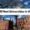 Top 10 Best Universities in the USA