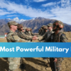 Top 10 Most Powerful Military Forces in the World