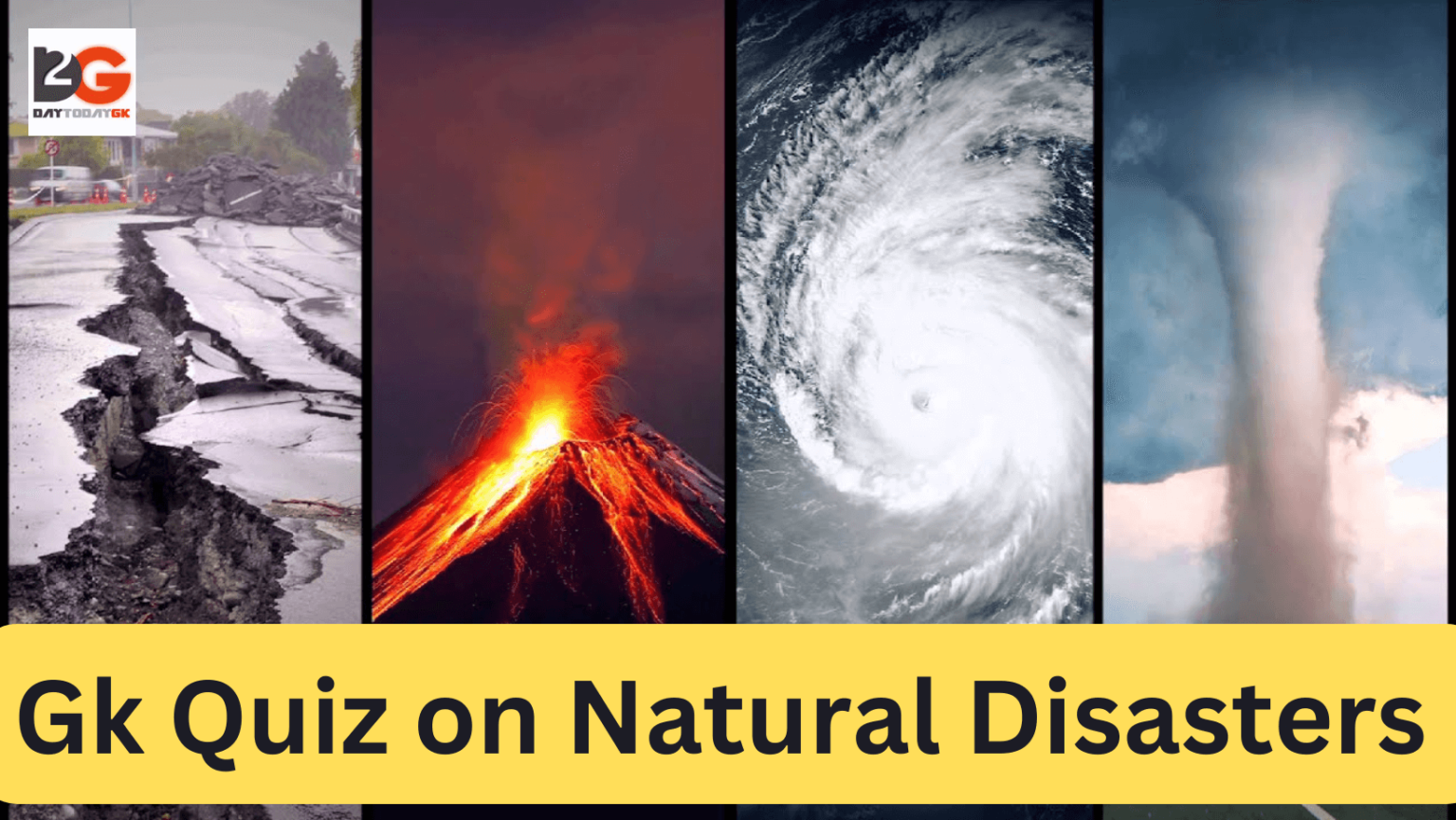 Gk Quiz On Natural Disasters With Answers