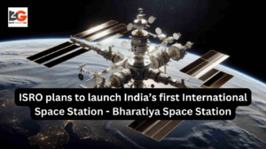 ISRO launches India's Intl Space Station - Bharatiya Space Station