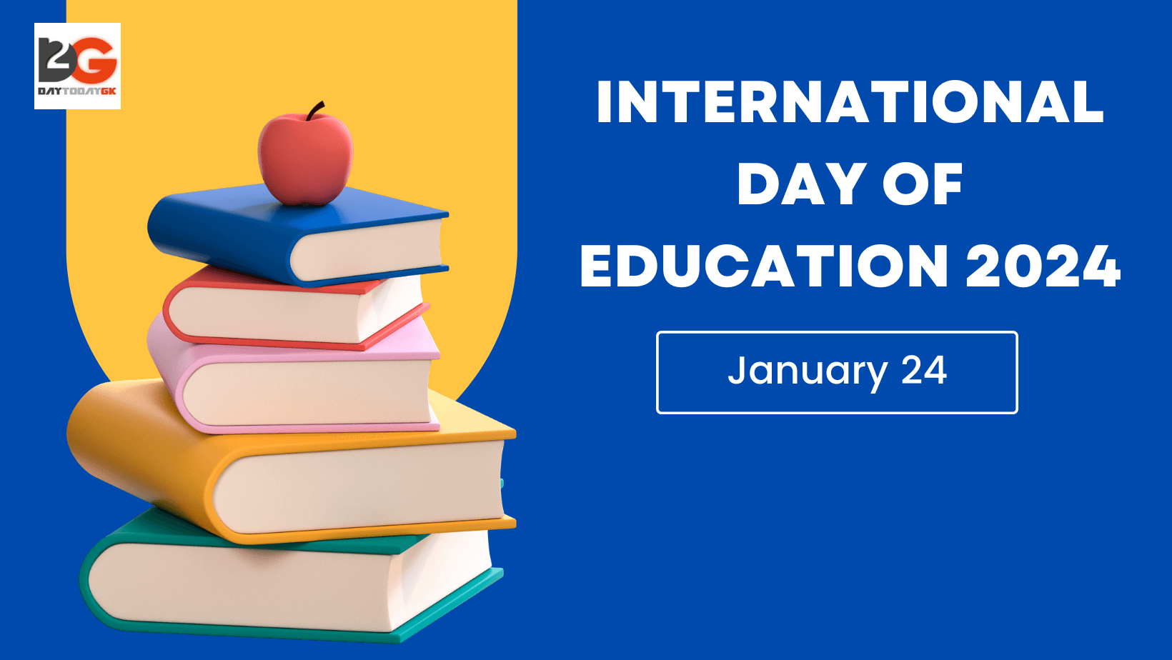 International Day of Education 2024 is observed on January 24