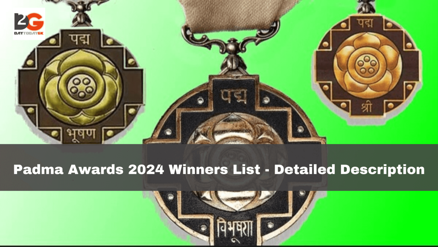 Padma Awards 2024 Winners List Detailed Description